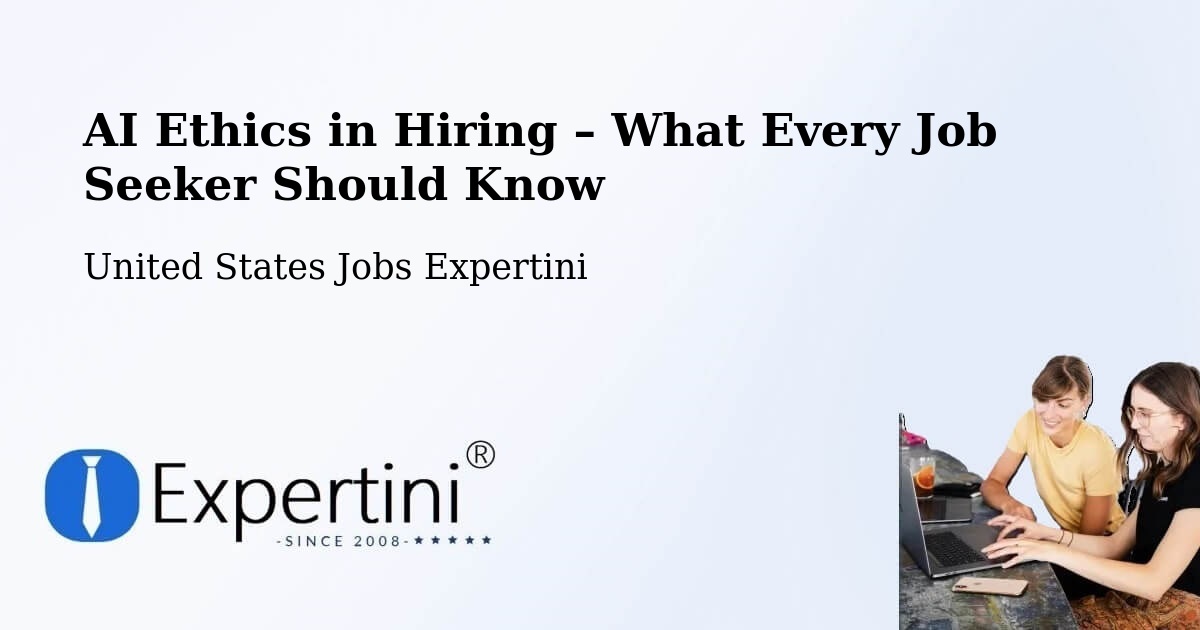 AI Ethics in Recruitment & Hiring – Mayfield - Mayfield, United States Jobs Expertini